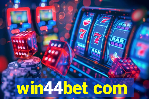 win44bet com